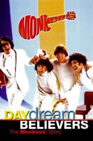 Daydream Believers: The Monkees’ Story 2000 on netflix