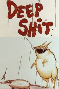 Deep Shit 1999 on netflix