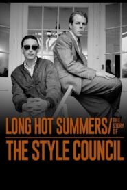 Long Hot Summers: The Story of The Style Council 2020 on netflix