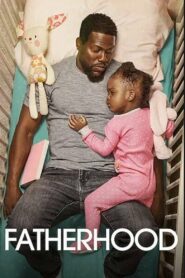 Fatherhood 2021 on netflix