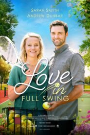 Love in Full Swing 2021 on netflix