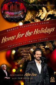 Home for the Holidays: Mormon Tabernacle Choir and the Orchestra at Temple Square 2013 on netflix