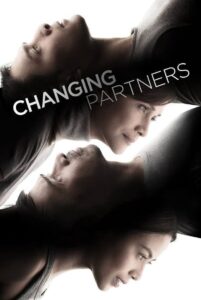 Changing Partners 2017 on netflix