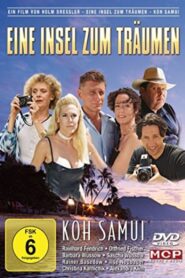 Eine Insel zum Träumen – Koh Samui 2001 on netflix