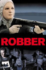 The Robber 2010 on netflix