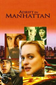Adrift in Manhattan 2007 on netflix