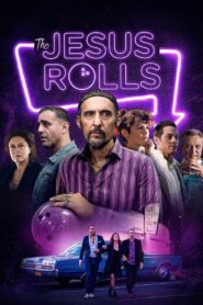 The Jesus Rolls 2019 on netflix