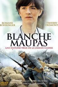 Blanche Maupas 2009 on netflix