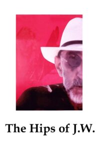 The Hips of J.W. 1997 on netflix