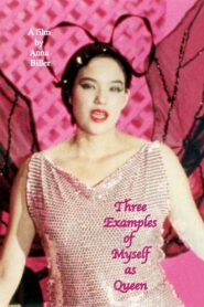 Three Examples of Myself as Queen 1994 on netflix