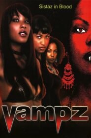 Vampz 2004 on netflix