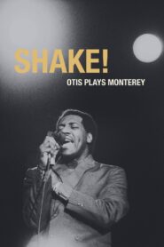 Shake! Otis at Monterey 1987 on netflix