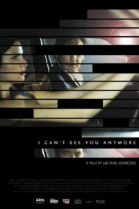 I Can’t See You Anymore 2012 on netflix