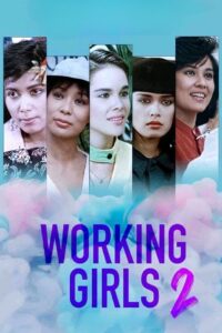 Working Girls 2 1987 on netflix
