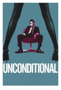 Unconditional 2012 on netflix