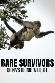 Rare Survivors: China’s Iconic Wildlife 2021 on netflix