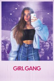 Girl Gang 2022 on netflix