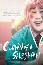 Clown of a Salesman 2015 on netflix