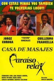 Paraíso Relax (Casa de Masajes) 1988 on netflix