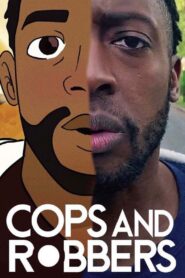 Cops and Robbers 2020 on netflix