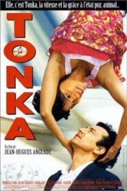 Tonka 1997 on netflix