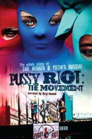 Pussy Riot: The Movement 2013 on netflix