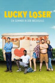 Lucky Loser 2017 on netflix