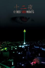 12 Deep Red Nights 2015 on netflix