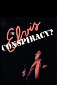 The Elvis Conspiracy 1991 on netflix