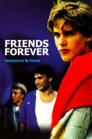 Friends Forever 1987 on netflix