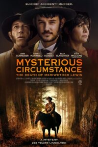 Mysterious Circumstance: The Death of Meriwether Lewis 2022 on netflix