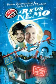 Zirkus Nemo – Nu med Neon 2003 on netflix