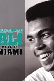 Muhammad Ali: Made in Miami 2008 on netflix