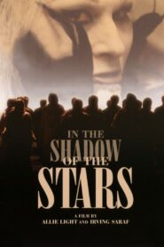 In the Shadow of the Stars 1991 on netflix