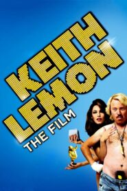 Keith Lemon: The Film 2012 on netflix