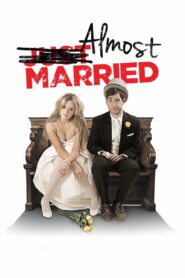 Almost Married 2014 on netflix