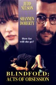 Blindfold: Acts of Obsession 1994 on netflix