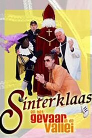 Sinterklaas en het Gevaar in de Vallei 2003 on netflix