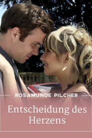 Rosamunde Pilcher: Entscheidung des Herzens 2009 on netflix
