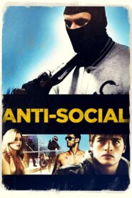 Anti-Social 2015 on netflix