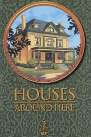 Houses Around Here 1994 on netflix
