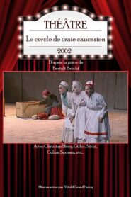 Le cercle de craie caucasien 2002 on netflix
