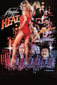 Angel of H.E.A.T. 1983 on netflix