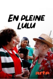 En pleine Lulu 2019 on netflix