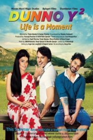Dunno Y 2… Life Is a Moment 2015 on netflix