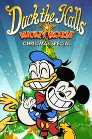 Duck the Halls: A Mickey Mouse Christmas Special 2016 on netflix