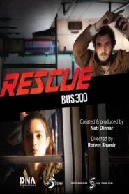 Rescue Bus 300 2018 on netflix