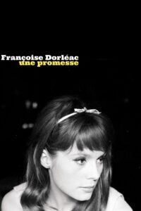 Françoise Dorléac, une promesse 2018 on netflix
