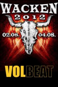 Volbeat: Live at Wacken Open Air 2012 2012 on netflix