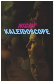 Night Kaleidoscope 2017 on netflix